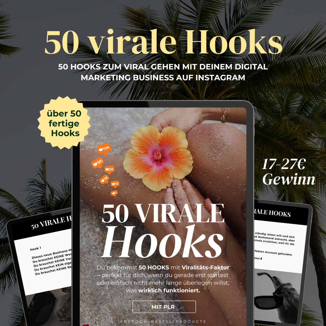 50 virale Hooks für dein Digital Marketing Business auf Social Media